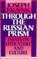 Through the Russian Prism: Essays on Literature and Culture