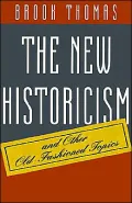 The New Historicism and Other Old-Fashioned Topics