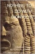 Nothing to Do with Dionysos?: Athenian Drama in Its Social Context