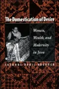 The Domestication of Desire