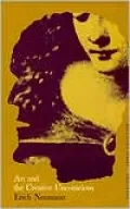 The Essays of Erich Neumann, Volume 1: Art and the Creative Unconscious