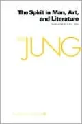 Collected Works of C.G. Jung, Volume 15: Spirit in Man, Art, And Literature
