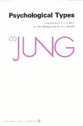 Collected Works of C.G. Jung, Volume 6: Psychological Types