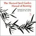 The Mustard Seed Garden Manual of Painting: A Facsimile of the 1887-1888 Shanghai Edition, Vol. 427