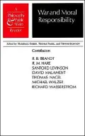 War and Moral Responsibility: A "Philosophy and Public Affairs" Reader