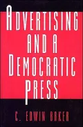 Advertising and a Democratic Press