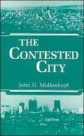The Contested City