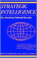 Strategic Intelligence for American National Security: (Paperback with new afterword)
