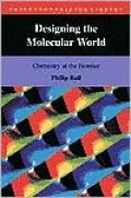 Designing the Molecular World: Chemistry at the Frontier