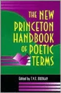 The New Princeton Handbook of Poetic Terms