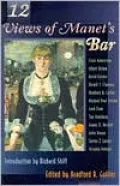 Twelve Views of Manet's "Bar"