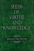 Seeds of Virtue and Knowledge