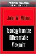 Topology from the Differentiable Viewpoint