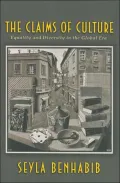 The Claims of Culture: Equality and Diversity in the Global Era