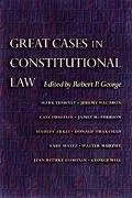 Great Cases in Constitutional Law