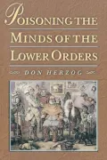 Poisoning the Minds of the Lower Orders