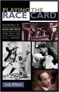 Playing the Race Card
