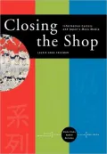 Closing the Shop - Information Cartels and Japan's Mass Media