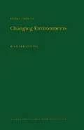 Evolution in Changing Environments - Some Theoretical Explorations