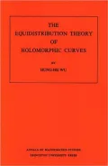 The Equidistribution Theory of Holomorphic Curves. (AM-64), Vol. 64