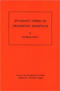 Invariant Forms on Grassmann Manifolds. (AM-89), Vol. 89