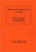 Seminar on Micro-Local Analysis. (AM-93), Vol. 93