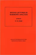 Beijing Lectures in Harmonic Analysis. (AM-112), Vol. 112