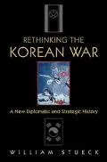 Rethinking the Korean war