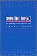Committing to Peace: The Successful Settlement of Civil Wars