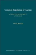 Complex Population Dynamics: A Theoretical/Empirical Synthesis (MPB-35)