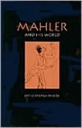 Mahler and His World