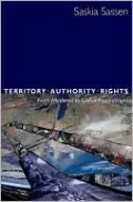 Territory, Authority, Rights: From Medieval to Global Assemblages