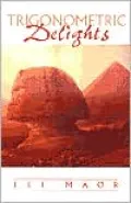 Trigonometric Delights
