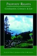 Property Rights: Cooperation, Conflict, and Law