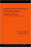 Finite Structures with Few Types. (AM-152)