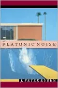 Platonic Noise