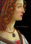 Virtue and Beauty: Leonardo's Ginevra de' Benci and Renaissance Portraits of Women