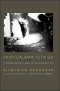 From Caligari to Hitler: A Psychological History of the German Film