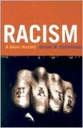 Racism: A Short History