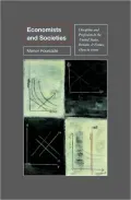 Economists and Societies: Discipline and Profession in the United States, Britain, and France, 1890s to 1990s