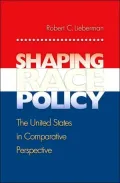 Shaping Race Policy