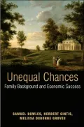 Unequal Chances - Family Background and Economic Success