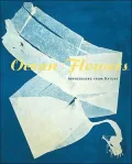 Ocean Flowers : The Victorian Spectrum of Graphic Media