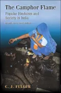 The Camphor Flame: Popular Hinduism and Society in India