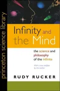 Infinity and the Mind: The Science and Philosophy of the Infinite