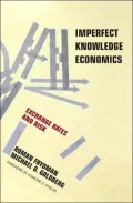 Imperfect Knowledge Economics: Exchange Rates and Risk