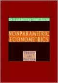 Nonparametric Econometrics: Theory and Practice