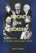 Beyond the Border: The German-Jewish Legacy Abroad