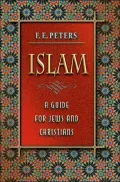 Islam: A Guide for Jews and Christians