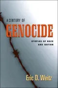 A Century of Genocide: Utopias of Race and Nation